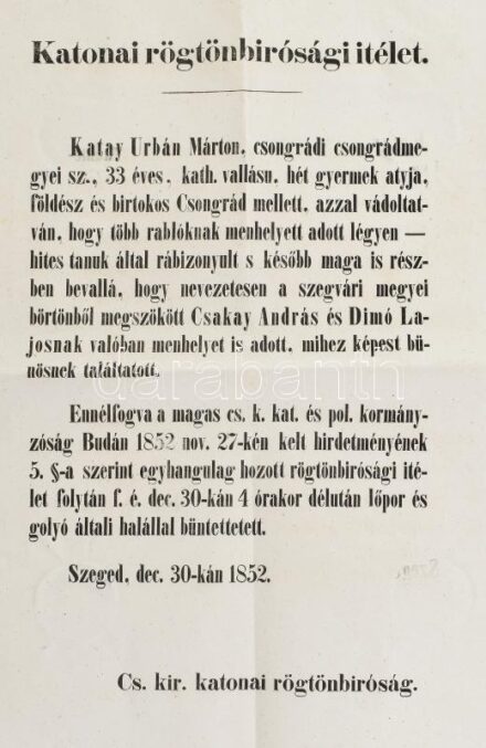 1852 Börtönszökevény rejtegetéséért kiszabott halálos ítélet rögtönbírósági hirdeménye