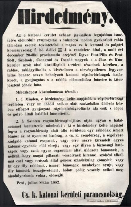 1852 Gyújtogatásért bevezetett statárium hirdetménye körülvágott 26x42 cm