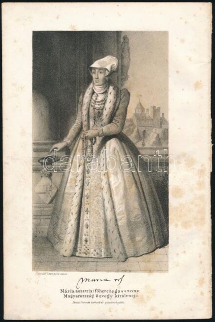 K. Sicken után Rauh János: Mária (1505-1558) ausztriai főherczegasszony, Magyarország özvegy királynéja. Litográfia, papír, jelzett a litográfián. Foltos. 16,5×9,5 cm