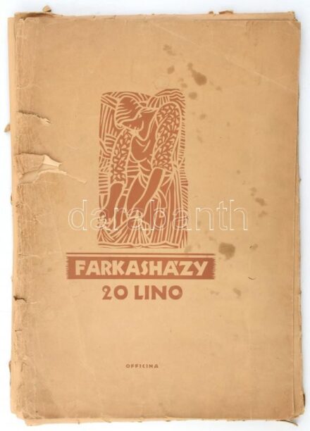 Farkasházy Miklós (1895-1964): 20 lino. Linómetszet, papír, mindegyik jelzett, lapméret: 49,5×34,5 cm. Officina, é.n. A művész, Farkasházy Miklós által Lőbl Ödön (1904-1966) könyvkiadónak, az Officina kiadó egyik tulajdonosának