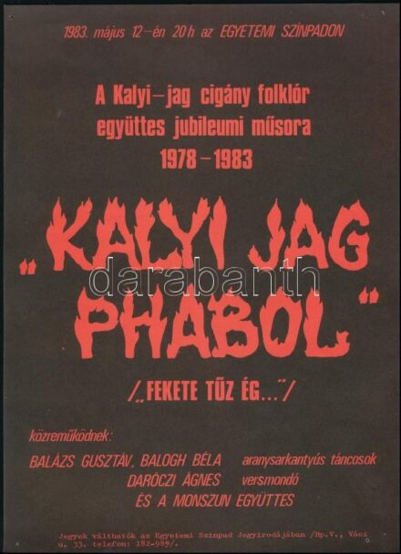 cca 1982-1985 Vegyes plakát tétel, 3 db, Szentendrei Nyár 1982, A Kályi-jag cigány folklór együttes jubileumi műsora 1978-1983, Nagyidai Sztojka Fardi - Petőfi Csarnok: 'Amalipé-Barátság' c. francia-magyar cigány est 1985., kettő