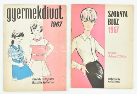 1967 Gyermekdivat, tervezte és rajzolta: Bajzáth Ferencné, 16 p. + Szoknya blúz, tervezte: Hegedűs Ibolya, 16 p. Szabásminta mellékletekkel.