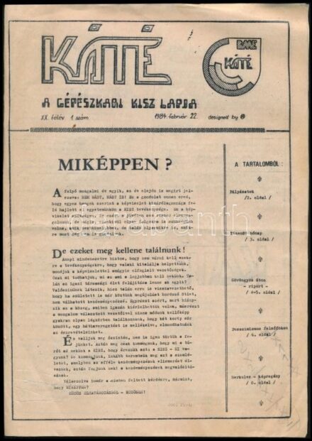 1984 BME Káté, a gépészkari KISZ lapja 3 db száma (XX. félév 1. sz., XXI. félév 9., 11. sz.), változó állapotban