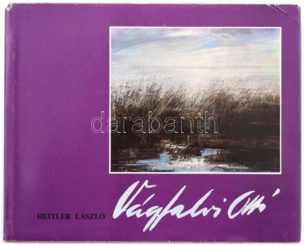 Heitler László: Vágfalvi Ottó. Festő a Balatonnál. Veszprém, 1987, Eötvös Károly Megyei Könyvtár. Kiadói egészvászon-kötés, kiadói kissé kopott papír védőborítóban.
