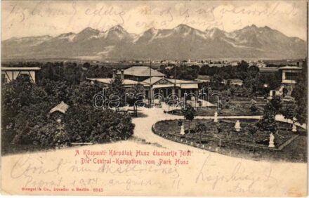1904 Poprád (Magas-Tátra, Vysoké Tatry), Huszpark kávéház, Központi Kárpátok a Husz díszkertje felől / Die Central-Karpathen vom Park Husz / park, café (EK)
