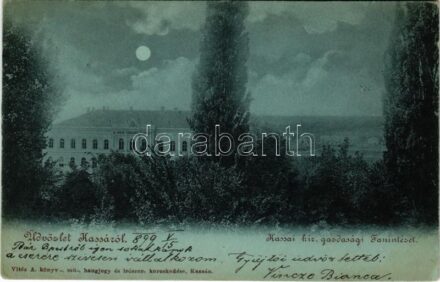 1899 (Vorläufer) Kassa, Kosice; M. kir. gazdasági tanintézet. Vitéz A. kiadása / economic school (EB)