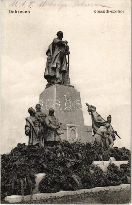 1917 Debrecen, Kossuth Lajos szobor. Ifj. Gyürky Sándor kiadása (EK)