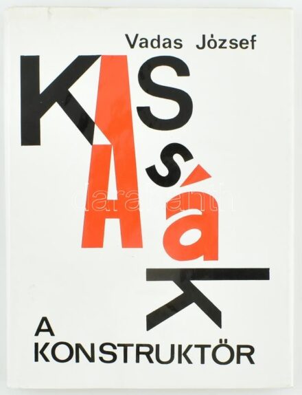 Vadas József: A konstruktőr. Kassák Lajos képzőművészeti munkássága. Bp.,1979, Gondolat. Fekete-fehér képekkel illusztrált. Kiadói egészvászon-kötés, kissé sérült kiadói papír védőborítóban, néhány lapon kisebb