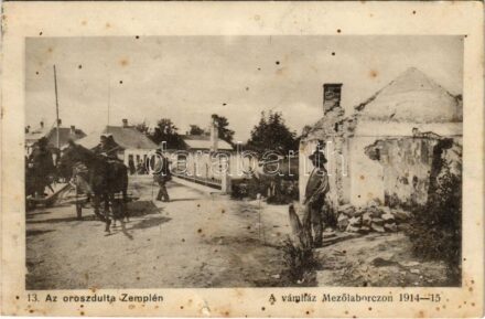 1916 Mezőlaborc, Medzilaborce; Az oroszdúlta Zemplén. A vámház romjai 1914-15. Danielisz Lajos vasúti étterem kiadása / WWI customs house's ruins after the Russian destruction (b)