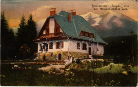 1914 Tátralomnic, Tatranská Lomnica (Magas-Tátra, Vysoké Tatry); Tulipán villa. Tervezte Hübschl építész (Vác) / villa (EK)