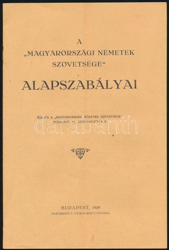 1939 A Magyarországi Németek Szövetsége (Volksbund) alapszabályai 8p