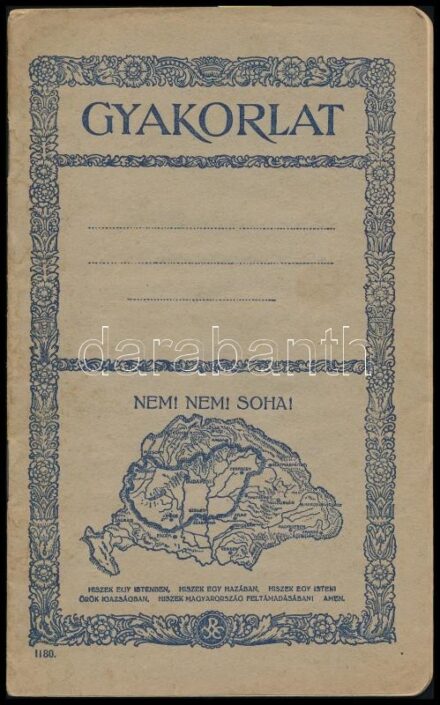 cca 1936 Nem! Nem! Soha! iskolai történelemfüzet irredenta grafikával, kitöltve