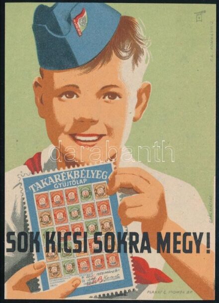 cca 1960 Sok kicsi sokra megy! úttörő takarékbélyeg-gyűjtőlap, szocreál kisplakát, szép állapotban, 14×10 cm