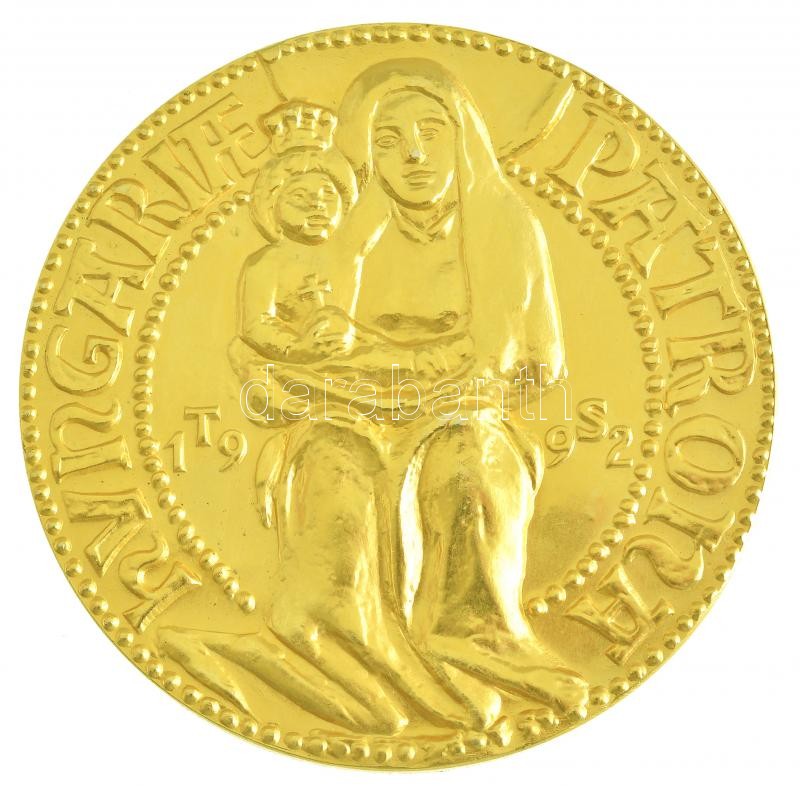 Tóth Sándor (1933-) 1992. 'Hungariae Patrona' aranyozott bronz emlékérem (65mm) T:1
