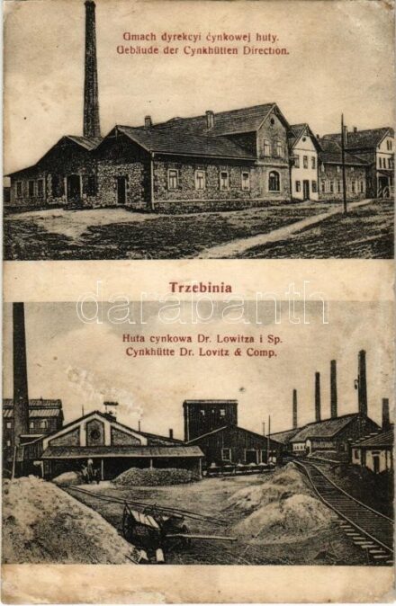 Trzebinia, Gmach dyrekcyi cynkowej huty, Huta cynkowa Dr. Lowitza i. Sp. / zink smelter, mine, factory, industrial railway (fl)
