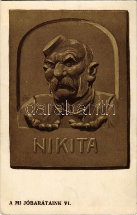 Nikita. A mi jóbarátaink VI. A Borsszem Jankó levelezőlapjai. Nyomtatta és kiadja Kner Izidor, Gyoma s: Bér