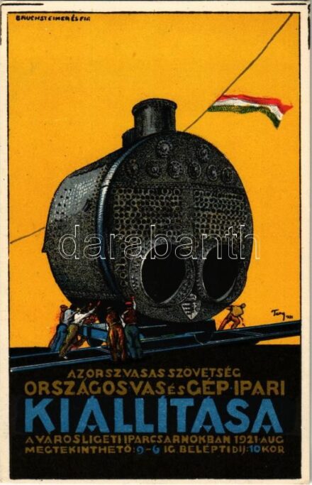 1921 Budapest, Az Országos Vasas Szövetség Országos Vas és Gépipari Kiállítása, reklám; Bruchsteiner és fia / Hungarian iron and machine industrial exhibition advertisement s: Tary