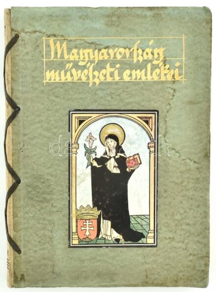 Divald Kornél: Magyarország művészeti emlékei. Bp., 1927, Kir. M. Egyetemi Nyomda, 256 p. Gazdag fekete-fehér szövegközti képanyaggal illusztrált. Kiadói zsinórfűzött félvászon-kötés, foltos elülső borítóval.