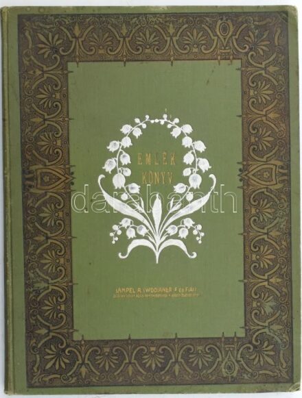 cca 1910-1941 Emlékkönyv. A barátság tükre. Emléklapok barátoktól és barátnőktől. Szerk.: Belicza József. Bp., é.n., Lampel R. (Wodianer F.), 38 sztl. lev. Tízféle, színes, keretdíszes lapokkal készült emlékkönyv, nagyrészt