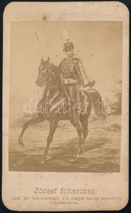 cca 1867 József főherceg, cs. kir. táborszernagy, s a magyar királyi honvédség főparancsnoka. Fénnyomat. 6x10 cm