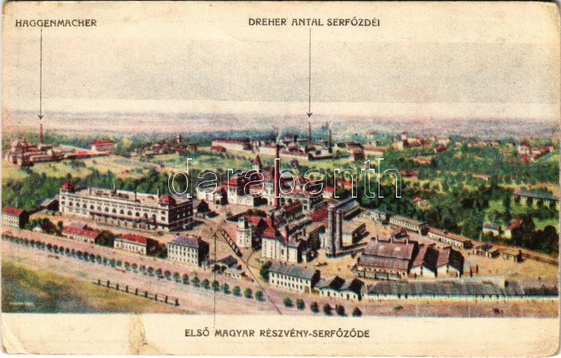 Budapest X. Kőbánya, Első magyar részvény-serfőzde; Haggenmacher, Dreher Antal serfőzdéi, sörgyár reklám (EK)
