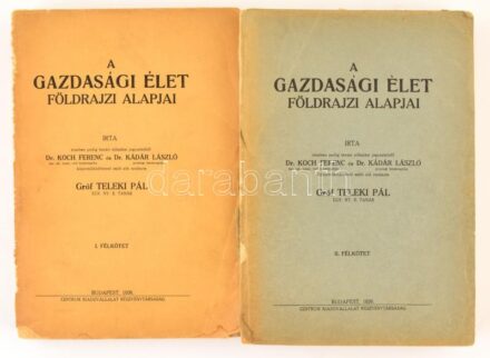 Teleki Pál: A gazdasági élet földrajzi alapjai. Írta, részben pedig tanári előadásai jegyzetéből Koch Ferenc és Kádár László közreműködésével sajtó alá rend. - -. 1-2. kötet. Bp. 1936. Centrum. Fűzve, kIadói