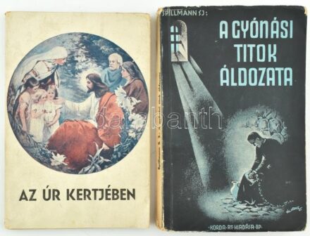 2 db vallási könyv: Gyónási titok áldozata, Az úr kertjében.