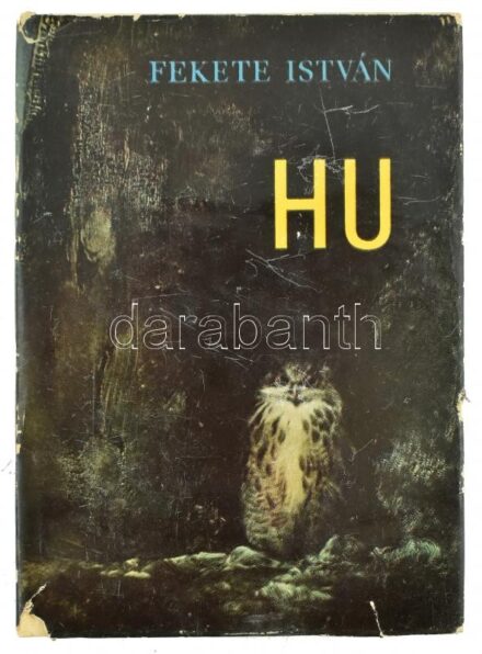 Fekete István: Hú. Bp., 1966, Móra. Első kiadás. Csergezán Pál rajzaival. Kiadói kemény-kötés, kiadói sérült, hiányos papír védőborítóban.