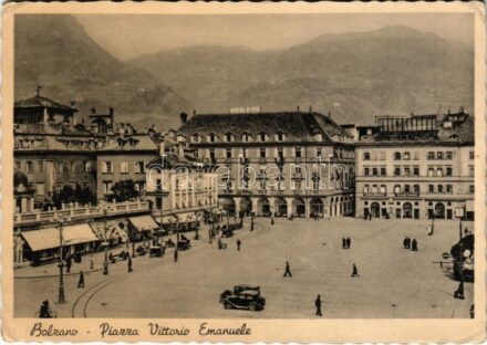 Bolzano, Bozen (Südtirol); Piazza Vittorio Emanuele / square, Hotel Citta (EK)