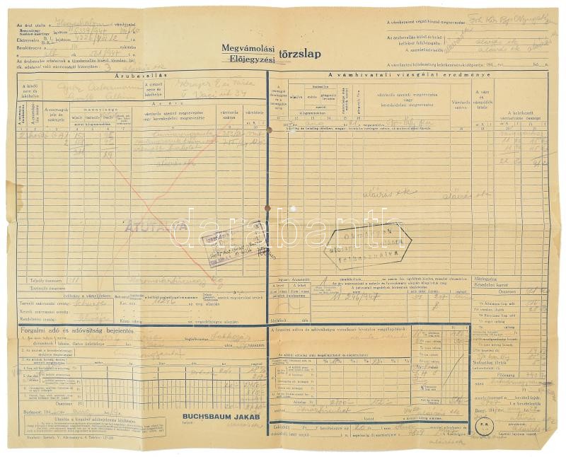 1947 Bp. V., Buchsbaum Jakab nemzetközi szállító megvámolási törzslap, illetékbélyegekkel, hajtott - Image 2