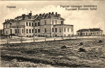 Fogaras, Fagaras; Vármegye közkórháza / hospital / Spital