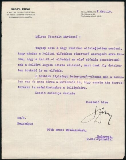 1927 Szőts Ernő (1884-1932) a Magyar Rádió első igazgatójának autográf aláírással ellátott levele a rádió fejléces levélpapírján Tóth Erzsi művésznőnek szóló érdekes levélen