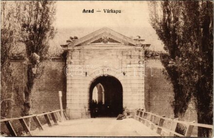 1918 Arad, várkapu / castle gate. Vasúti levelezőlapárusítás 4793.