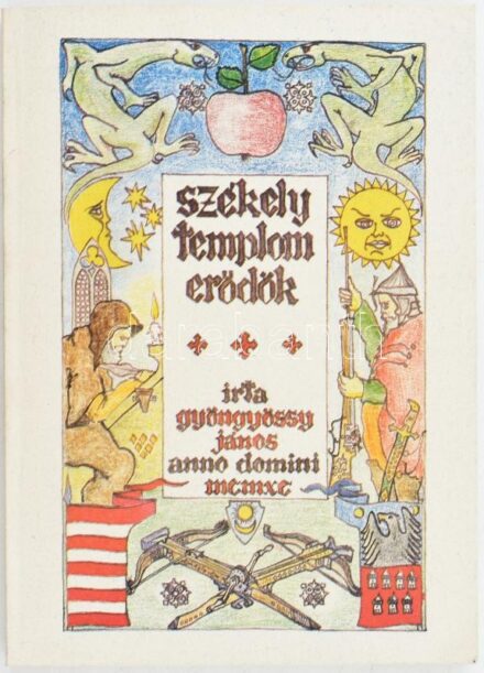Gyöngyössy János: Székely templom erődök. Kiadói papírkötésben. Bp., 1994. Corvina