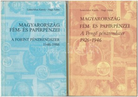 Leányfalusi Károly-Nagy Ádám: Magyarország fém- és papírpénzei. 1892-1925. II. kiadás, A pengő pénzrendszer 1926-1946., A forint pénzrendszer 1946-1986. Kecskemét, Szeged, Magyar Éremgyűjtők Egyesülete Bács-Kiskun Megyei