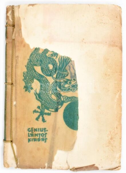 Kosztolányi Dezső kínai és japán versek. Jaschik Álmos rajzaival. Bp.,(1932), Genius-Lantos, Kunossy Grafikai Müintézet Rt., 104 p. Kiadói papírkötés, gerincén zsinórbefűzéssel, az illusztrált hártyapapír hiányos. Első kiadás.