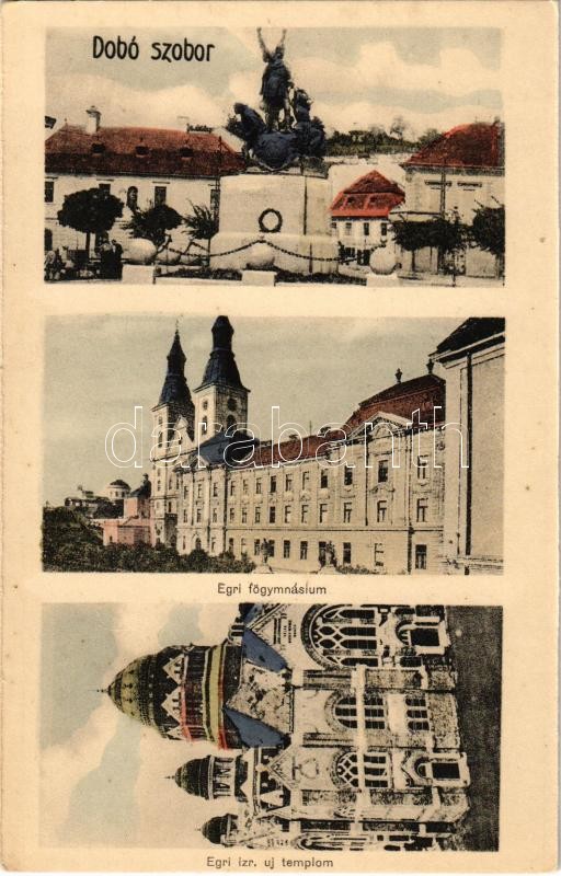 Eger, izraelita új templom, zsinagóga, Dobó szobor, főgimnázium (EK)