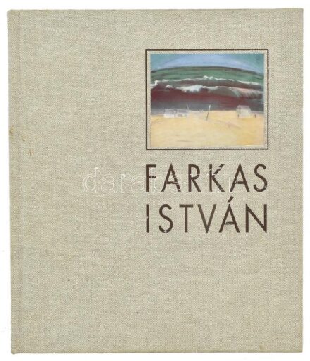 S. Nagy Katalin: Farkas István. Bp., 1994, Arthis. Kiadói egészvászon kötés, jó állapotban.