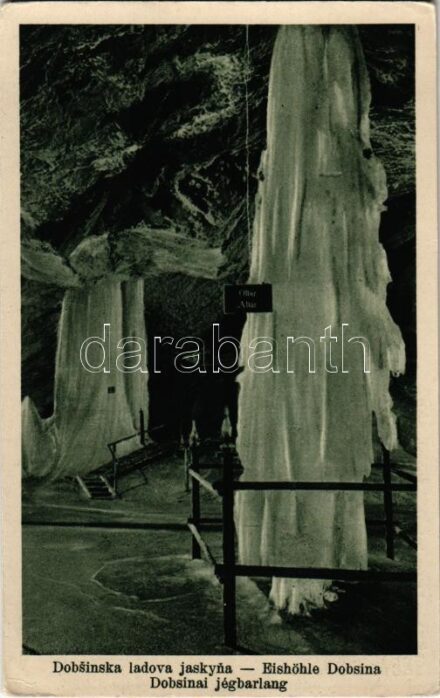 Dobsina, Dobschau; Dobsinská l'adová jaskyna / Dobschauer Eishöhle / Dobsinai jégbarlang, belső. Gótikus oltár és kút a nagyteremben. Fejér Endre kiadása / ice cave, interior (EK)