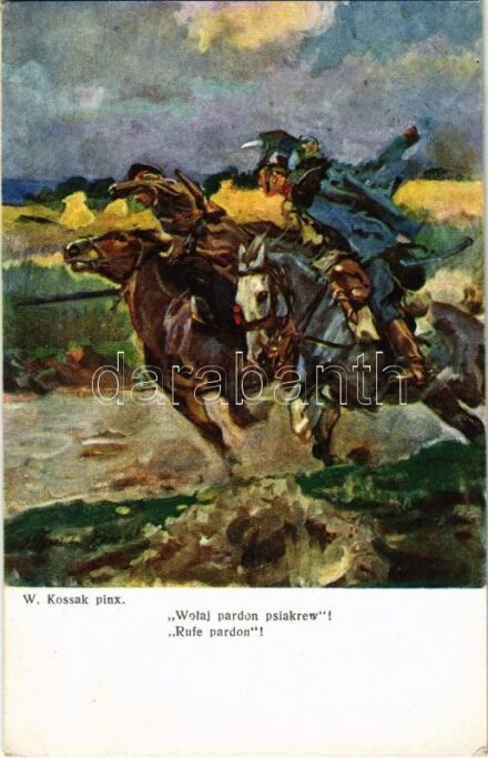 1916 Wolaj pardon psiakrew! / Rufe pardon! / WWI Polish military art. Frist Ser. 76/33. s: W. Kossak