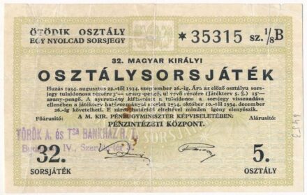 1934. '32. Osztálysorsjáték' 5. osztály 1/8 sorsjegy, 'B' sorozat, felülbélyegzéssel T:III ly.