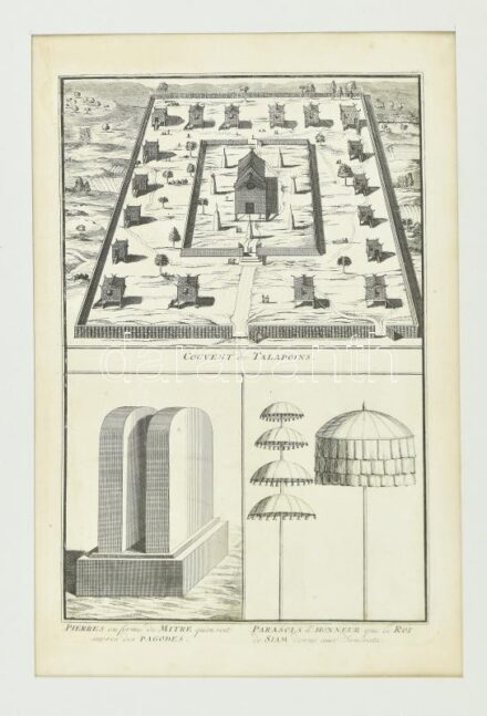 XVIII. sz. utolsó harmada: 'Couvent de Talapoins, Pierres den forme de Mitre quon voit aupres Pagodes, Parasols de 'Honneur que le Roi de Siam donne aux Sancrats', rézmetszet, papír, jelzés nélkül, paszpartuban, 21,5x33 cm