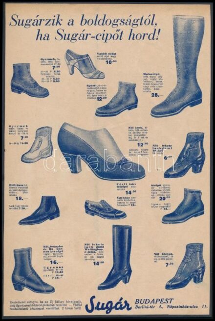 cca 1920-1930 'Sugárzik a boldogságtól, ha Sugár-cipőt hord!', Sugár reklám nyomtatvány, kartonra kasírozva, 29x19 cm