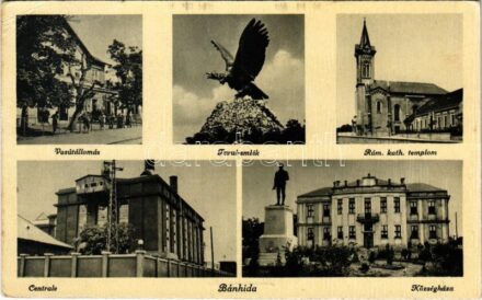 Bánhida (Tatabánya), Vasútállomás, Turul emlékmű, Római katolikus templom, Centrale (erőmű), Községháza. Szőllősi Miklós kiadása (EK)