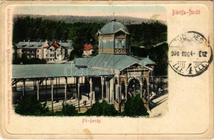 1906 Bártfafürdő, Bardejovské Kúpele, Bardiov, Bardejov; Fő forrás. Eschwig Ede F. kiadása és Hajts Kornél felvétele / main spring
