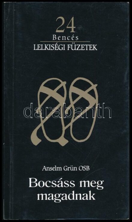 Anselm Grün: Bocsáss meg magadnak. A szerző által aláírt példány. Bencés Lelkiségi Füzetek 24. Pannonhalma, 2000., Bencés Kiadó. Kiadói papírkötés.