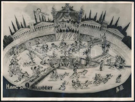 cca 1930 Harc a 9 millióért poltikai karikatúra fotó másolata korabeli. Revisió, stb. 24x18 cm