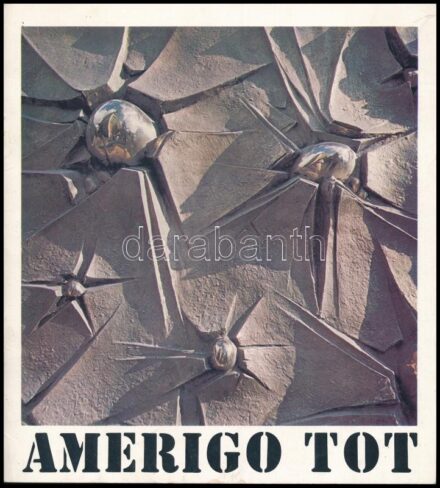 3 db képzőművészeti katalógus: Szász Endre kiállítási katalógusa. Vigadó Galéria. 1983. március 18-április 17. Kiadói papírkötés, borítón törésnyommal. + Amerigo Tot szobrászművész kiállítása. Budapest, 1982, Vigadó