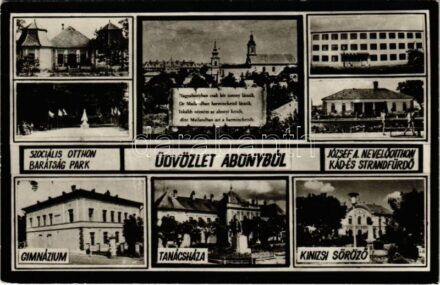 1981 Abony, Szociális Otthon, Barátság Park, József A. nevelőotthon, Kád- és strandfürdő, Gimnázium, Tanácsháza, Kinizsi söröző (EK)