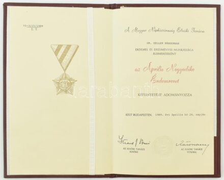 1989 Bp., 'Április Negyedike Érdemrend' adományozó oklevél Dr. Geller Sándor részére + igazolvány